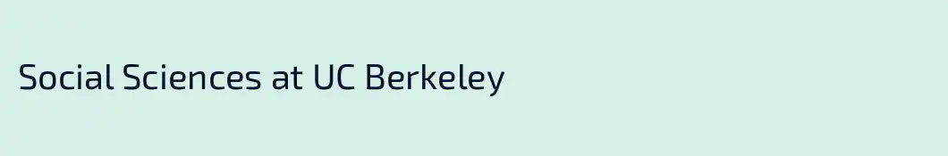 Social Sciences at UC Berkeley